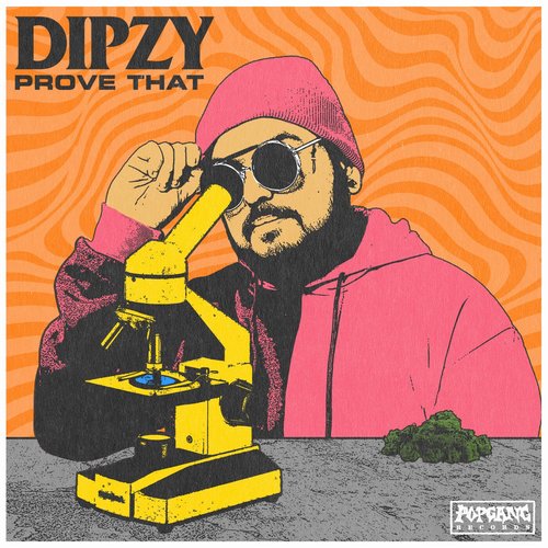 Dipzy - Prove That [PG193]